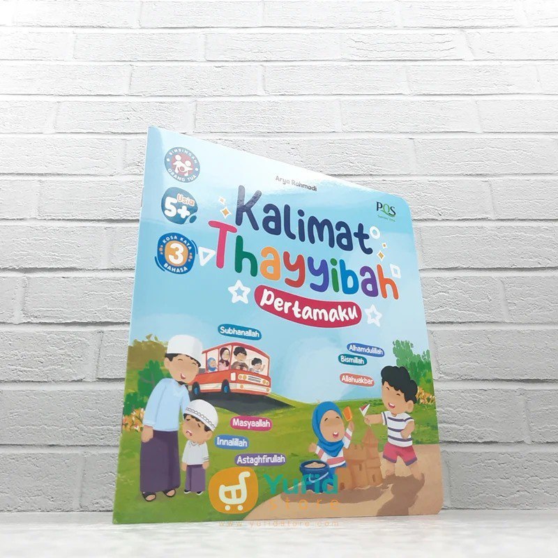 

BUKU KALIMAT THAYYIBAH PERTAMAKU (PQS)