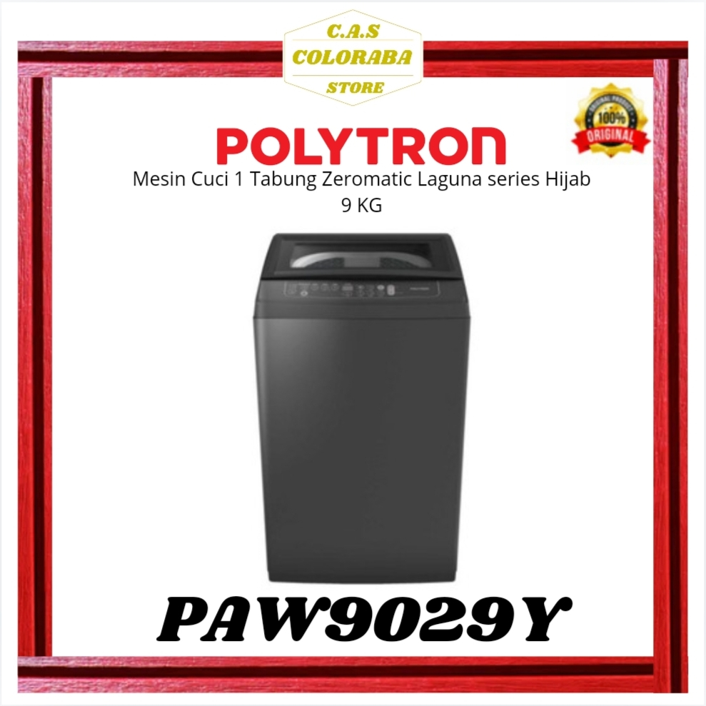 MESIN CUCI POLYTRON PAW9029Y MESIN CUCI TOP LOADING 9 KG PAW90 MESIN CUCI 9 KG POLYTRON
