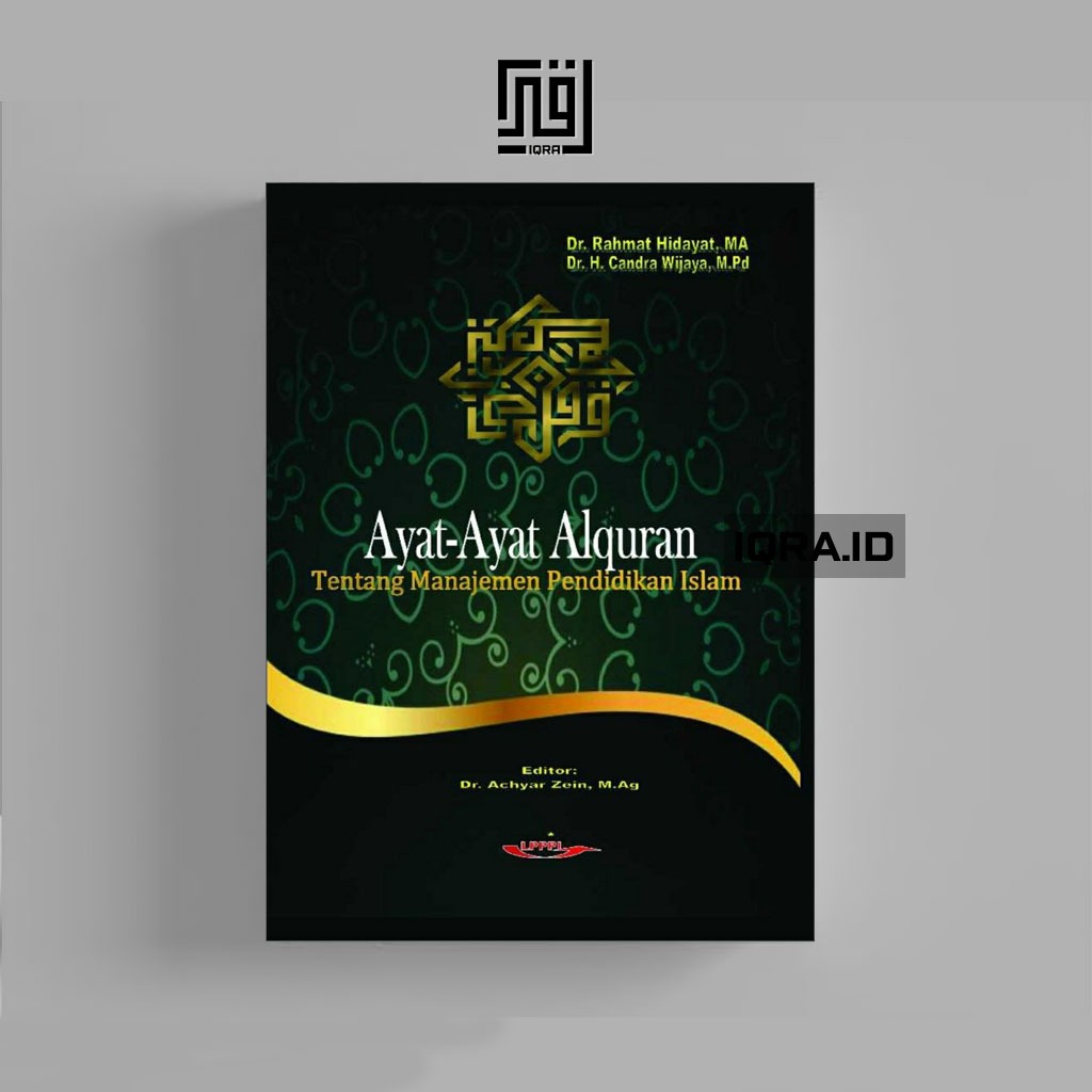 

[0885] Ayat-Ayat Alquran (Tentang Manajemen Pendidikan Islam) - Rahmat Hidayat