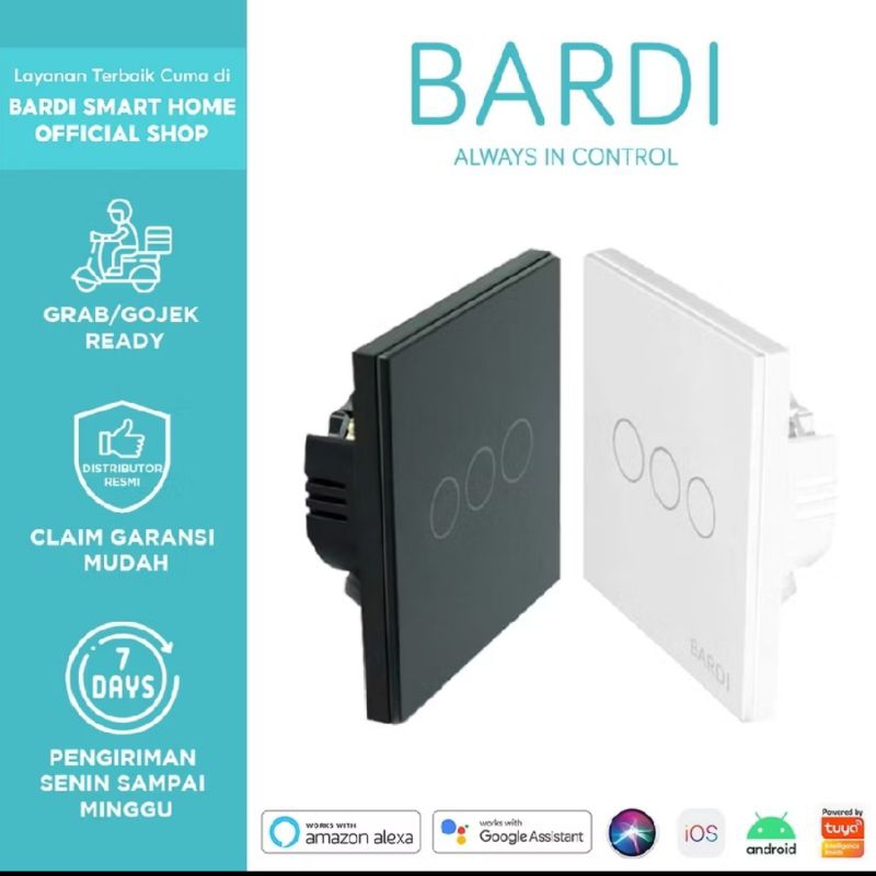Bardi Official Smart Light Wallswitch Touch WiFi - EU 3 Gang White/Black Garansi Resmi Bardi 1 Thn