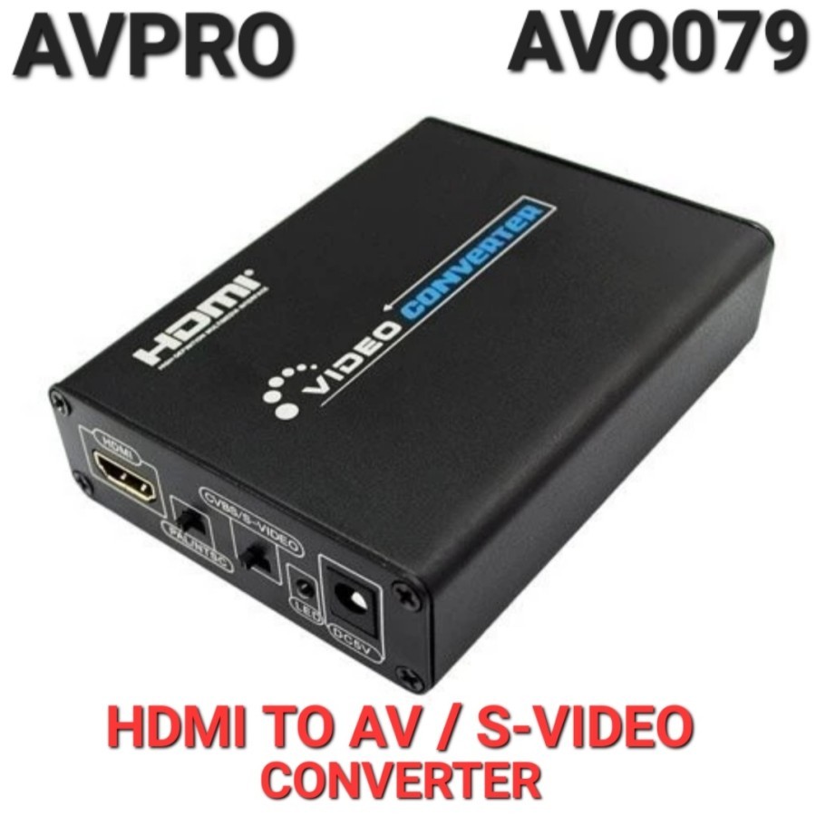 AVPRO AVQ079 1080p HDMI to AV n S-Video Video Converter ACTIVE