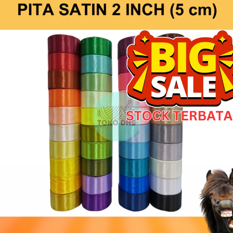 

Pita Satin 2 Inch 5 Cm