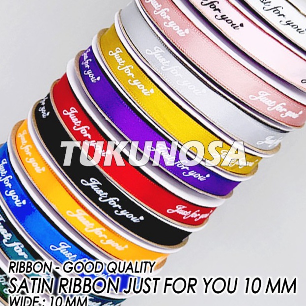 

SERBA SERBI PERROLL GOOD QUALITY SATIN RIBBON JUST FOR YOU 1 MM PITA KADO BUKET BUNGA PITA SATIN 1 CM HAMPERS UCAPAN TERIMA KASIH KADO ULANG TAHUN SUVENIR SOUVENIR