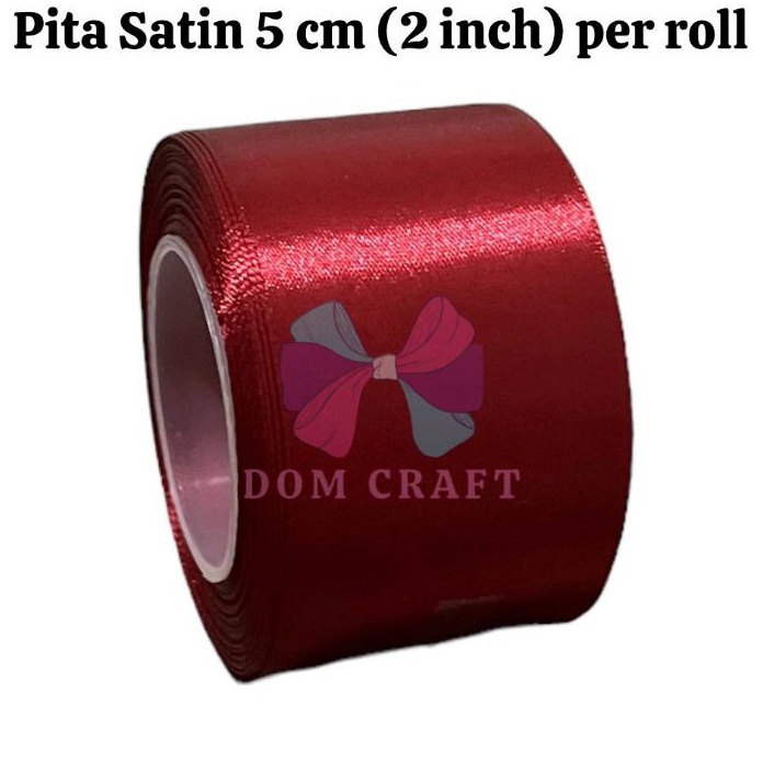 

MAKSIMAL PITA SATIN 2 INCH LEBAR 5 CM PER ROLL PITA SATIN MAROON