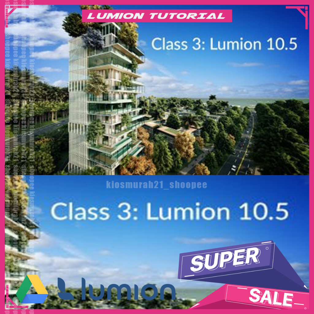 Class 3 Lumion 10.5 - Lumion Tutorial