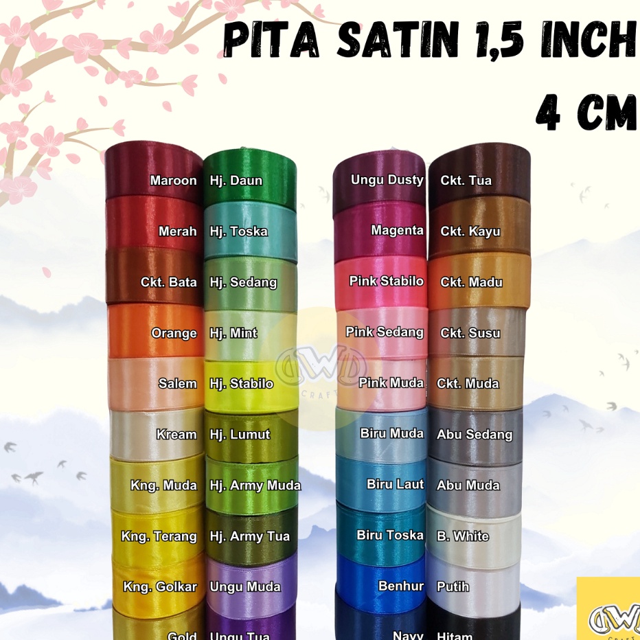 

Pita Satin 15 INCH 4 CM 1 12 INCH