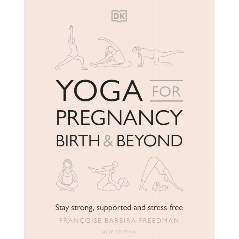 

Yoga for Pregnancy, Birth & Beyond ( D )