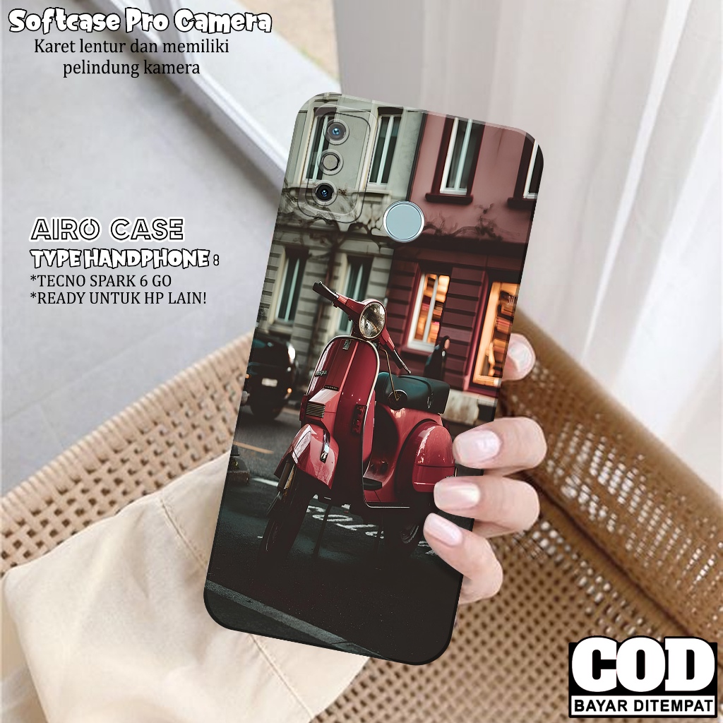 Case TECNO SPARK 6 GO - Softcase TECNO SPARK 6 GO - Fashion Case VESPA - Casing TECNO SPARK 6 GO - S