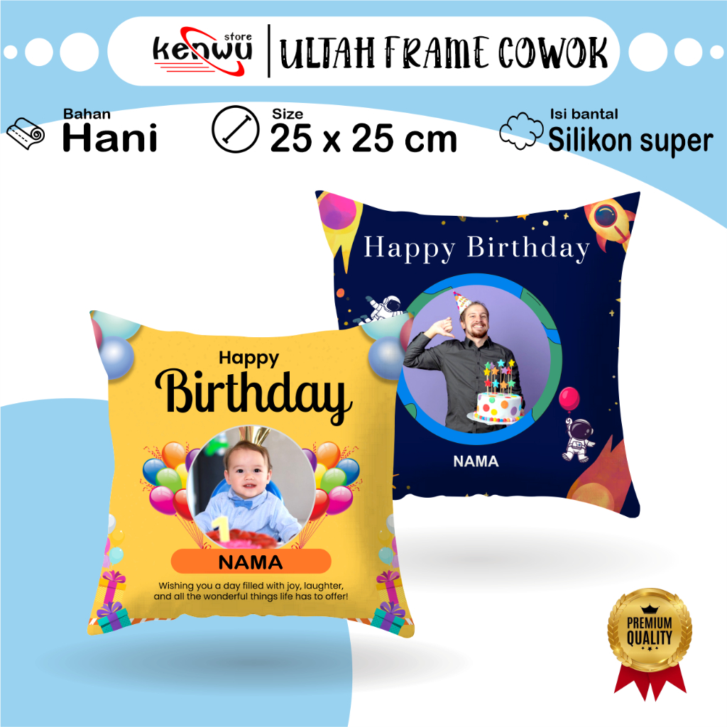 Kenwustore Bantal Ultah Custom Foto Frame Cowok 25x25 cm - Kado Ulang Tahun Cwok - Birthday Gift - B