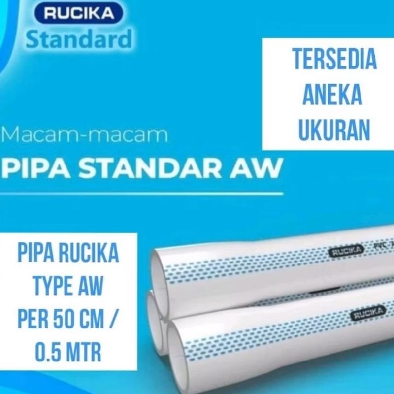 Pipa 50cm Pipa 1/2 meter Pipa Rucika Pipa 1/2" Pipa 3/4" Pipa 1" Rucika AW Eceran Pipa Rucika AW