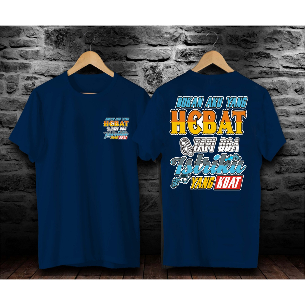 BUKAN AKU YANG HEBAT, PAKAIAN PRIA ATASAN T-SHIRT KAOS GAMBAR DAN KATA LUCU.