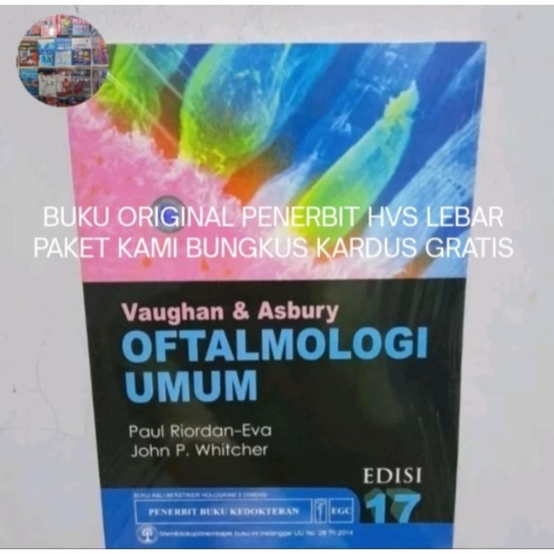 Buku Original Oftalmologi Umum Vaughan Asbury Edisi 17-  Paul Riordan Berhologram