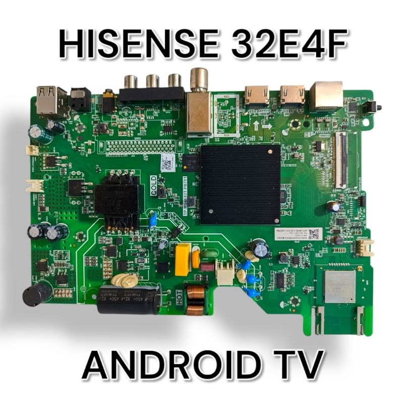 MB - MAINBOARD - MESIN TV HISENSE 32E4F ANDROID TV