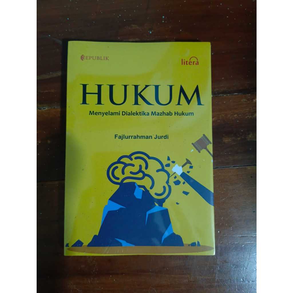Filsafat Hukum Menyelami Dialektika Mazhab Hukum