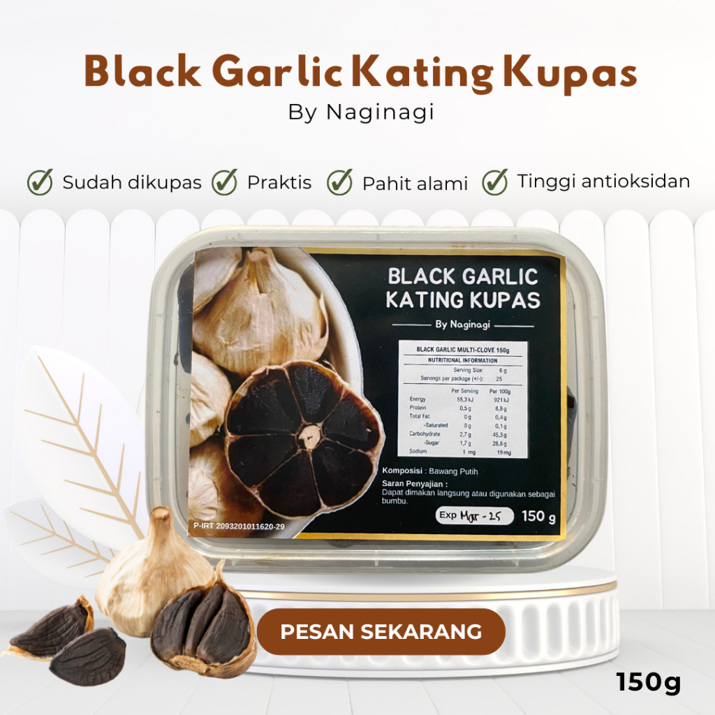 

Black Garlic Kating Kupas 150 g / Bawang Hitam Siung Sudah Dikupas