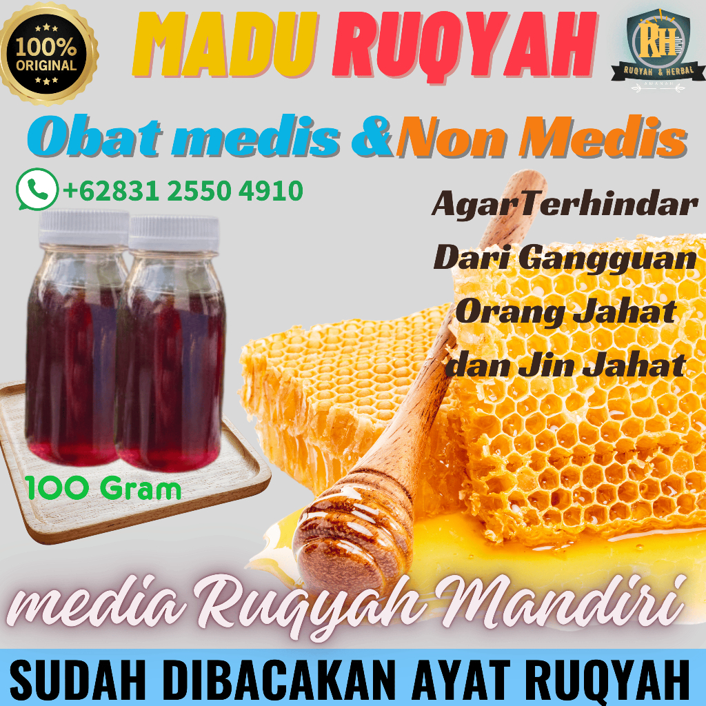 

MADU RUQYAH MURNI OBAT RUQYAH MANDIRI SUDAH DIBACAKAN AYAT RUQYAH