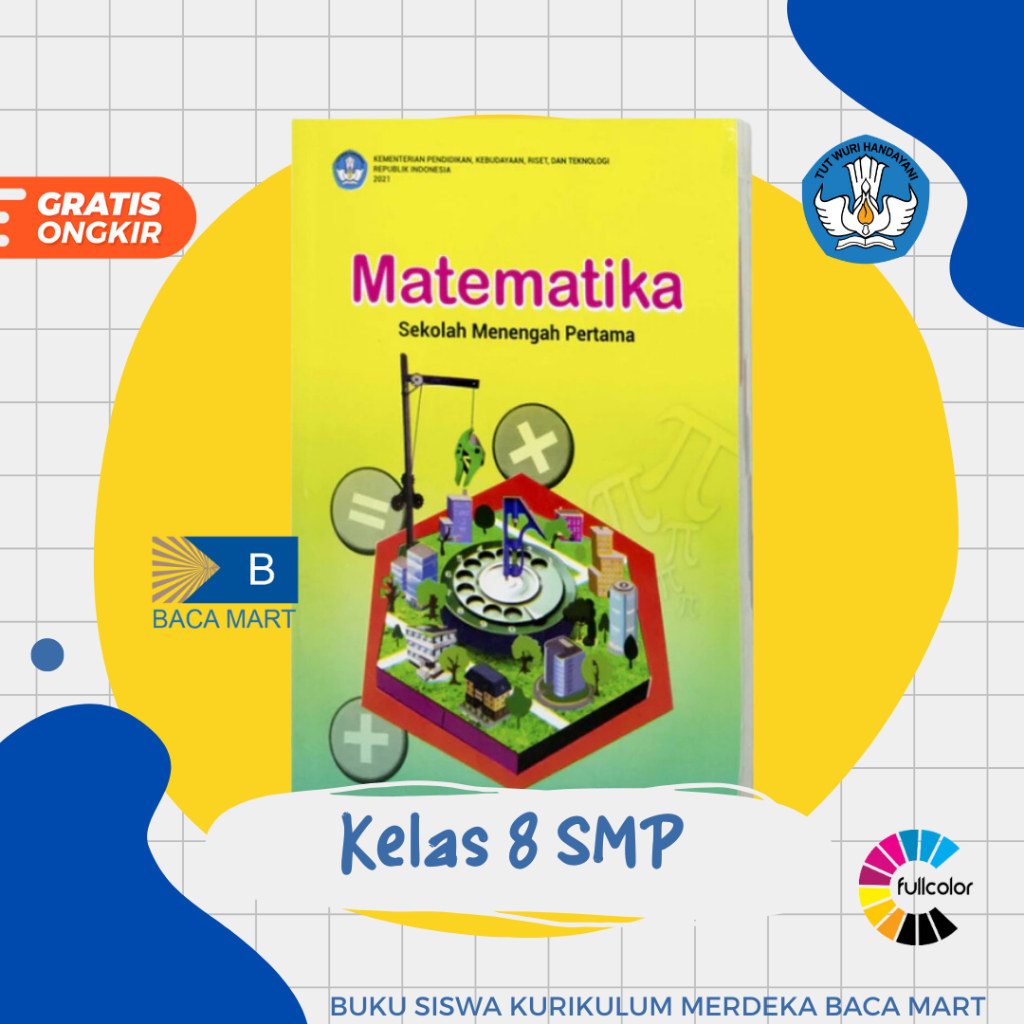 Buku Siswa MATEMATIKA KELAS 8 SMP Kurikulum Merdeka Buku Matematika Kelas 8 SMP Kurmer
