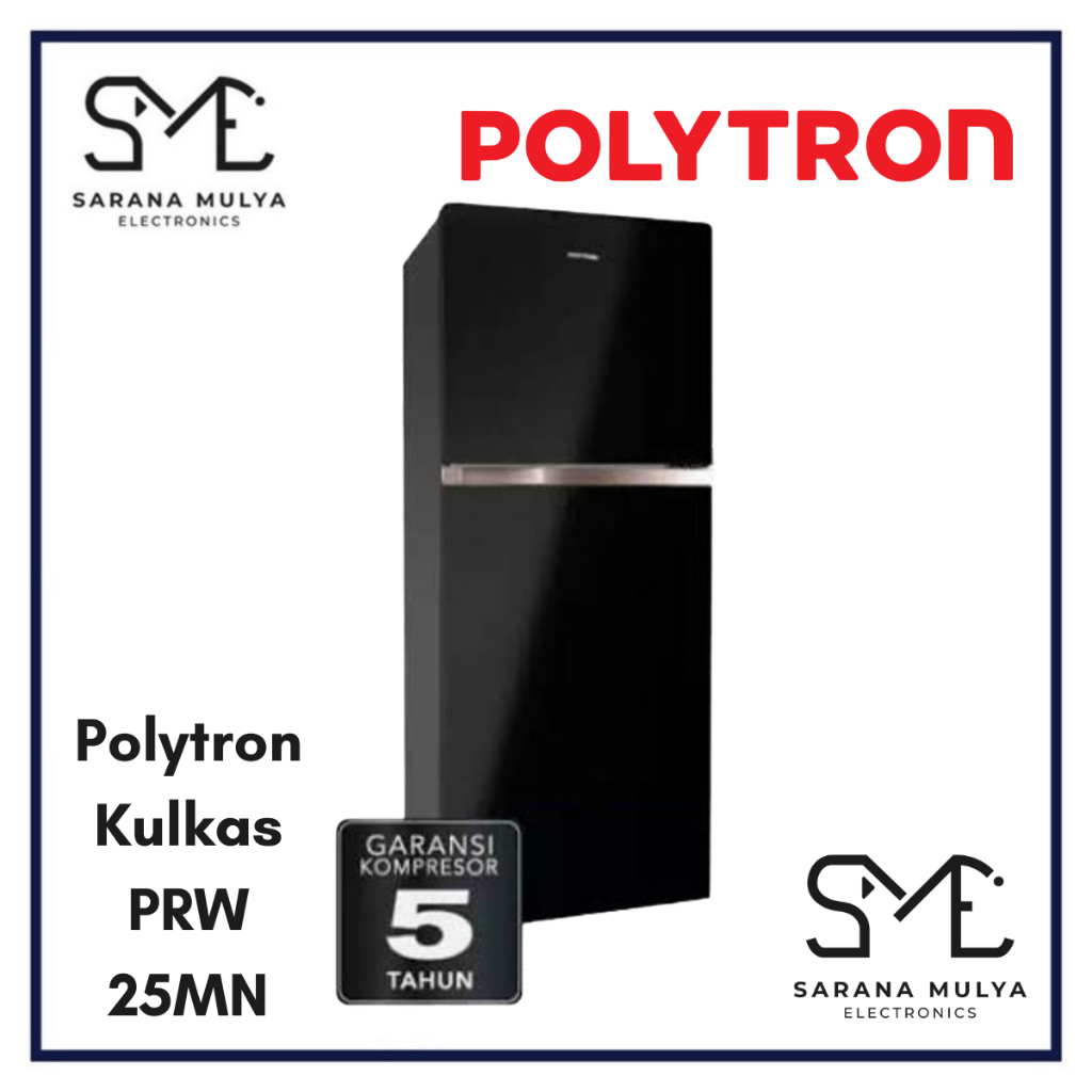 POLYTRON KULKAS 2 PINTU PRA 25MN- LEMARI ES 2 PINTU TANPA BUNGA ES 240L