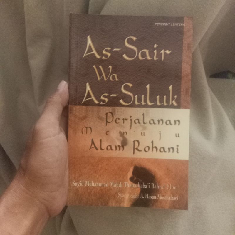 Buku Original - As Sair wa As Suluk - Perjalanan menuju alam Rohani