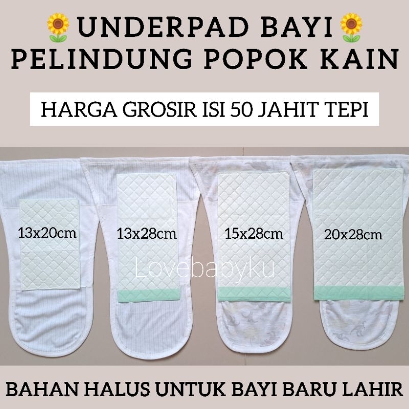 ISI 100 & 50 JAHIT TEPI UNDERPAD BAYI ALAS POPOK BAYI BARU LAHIR INSERT CLODI SEKALI PAKAI ALAS OMPO