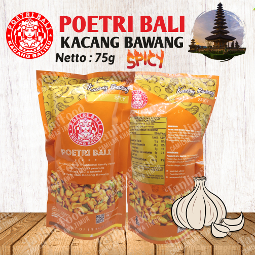 

Kacang Bawang Spicy POETRI BALI - 75gram ( kemasan Pouch )