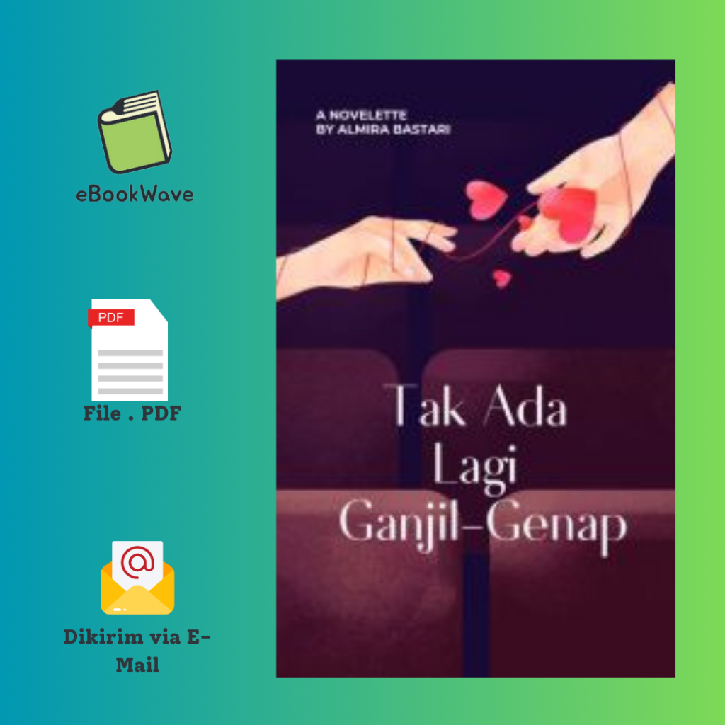 

Tak Ada Lagi Ganjil-Genap by Almira Book BEST SELLER (Bahasa Indonesia)