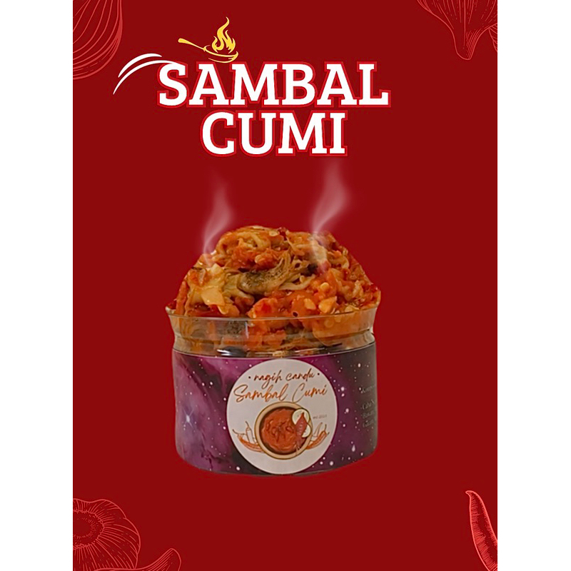 

Nagih Candu Sambal Cumi