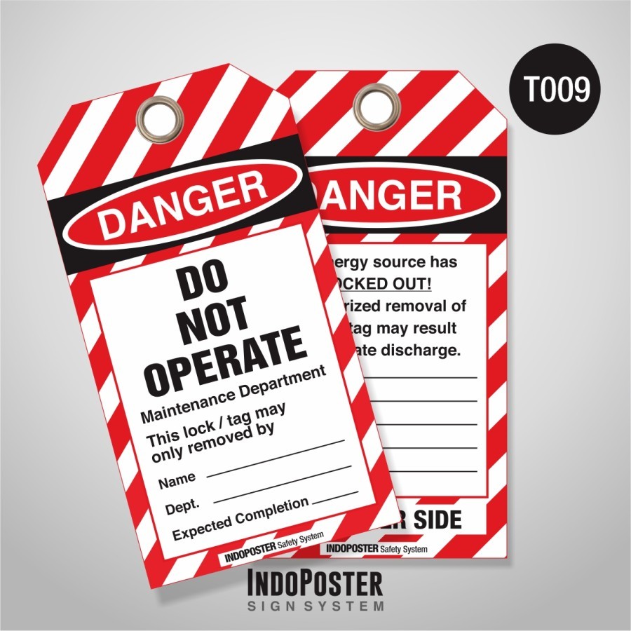 

Tag Out LOTO PVC Safety K3 Danger Do Not Operate