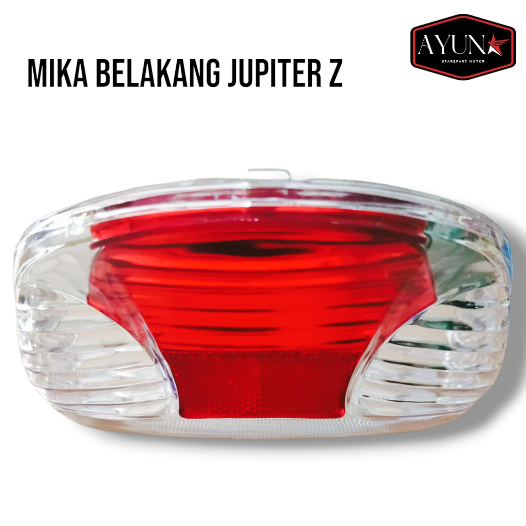 Mika belakang yamaha jupiter z lama mika stoplamp jupiter z kaca belakang jupiter z old
