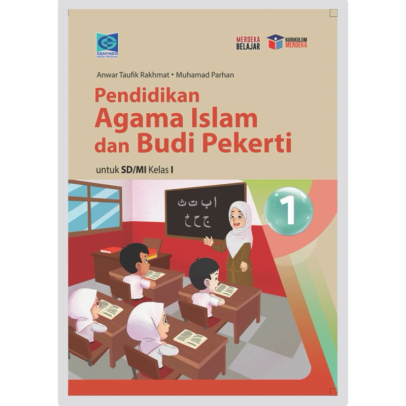 

Grafindo Buku Pelajaran Pendidikan Agama Islam dan Budi Pekerti SD/MI Kelas 1-6