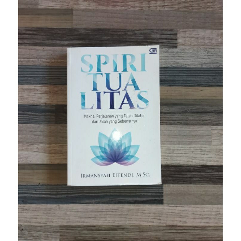 SPIRITUALITAS - IRMANSYAH EFFENDI