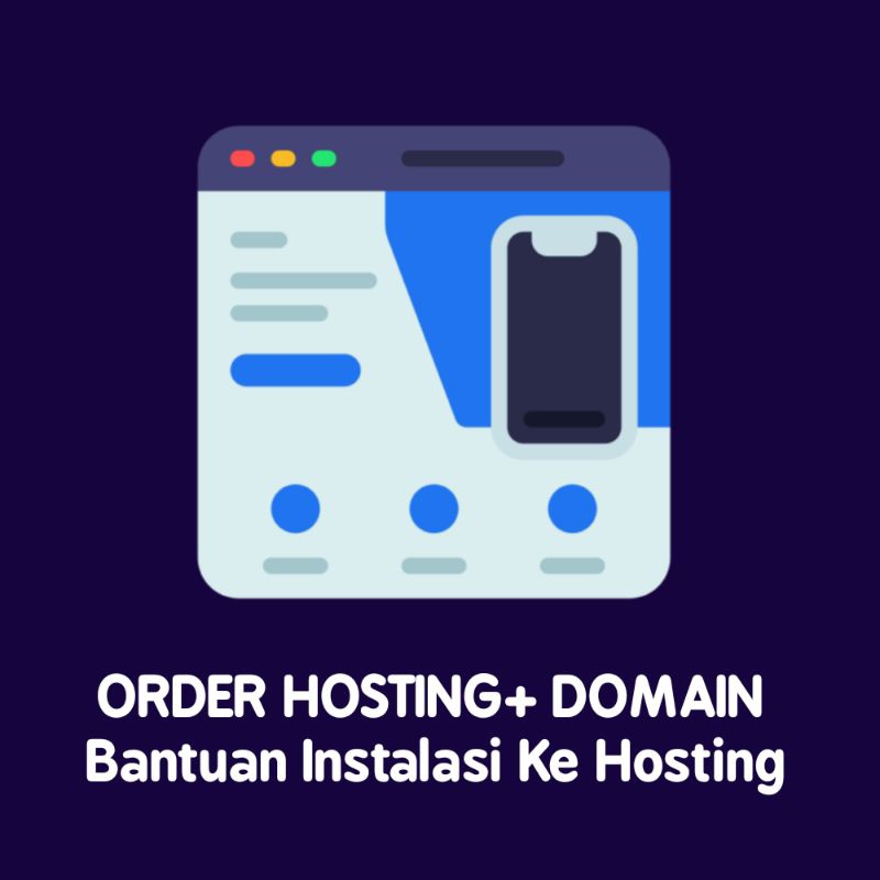 Order Hosting Dan Domain (Bantuan Instalasi)