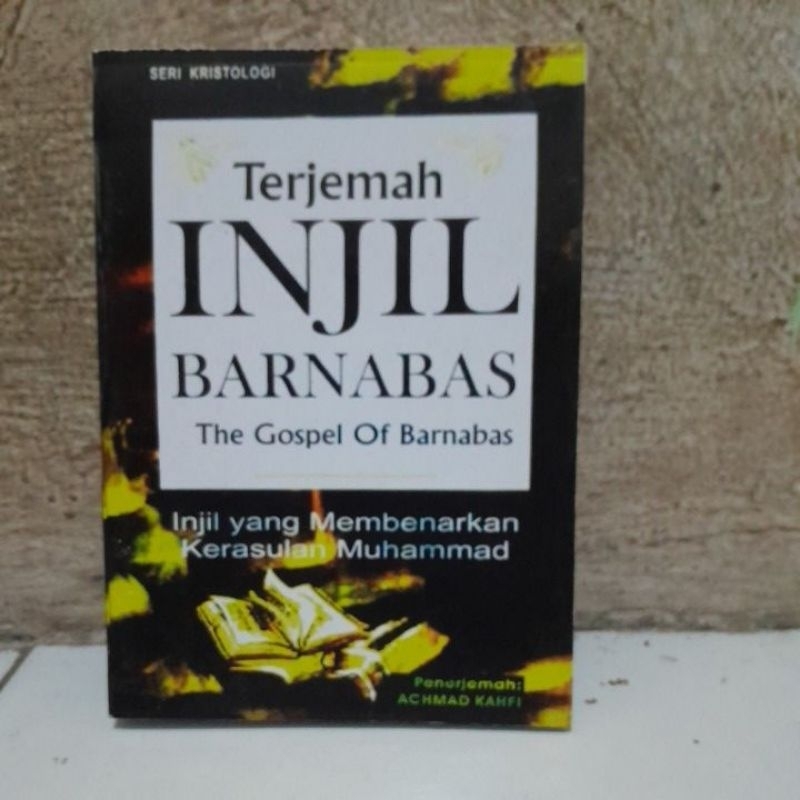 Terjemah INJIL BARNABAS BY SERI KRISTOLOGI