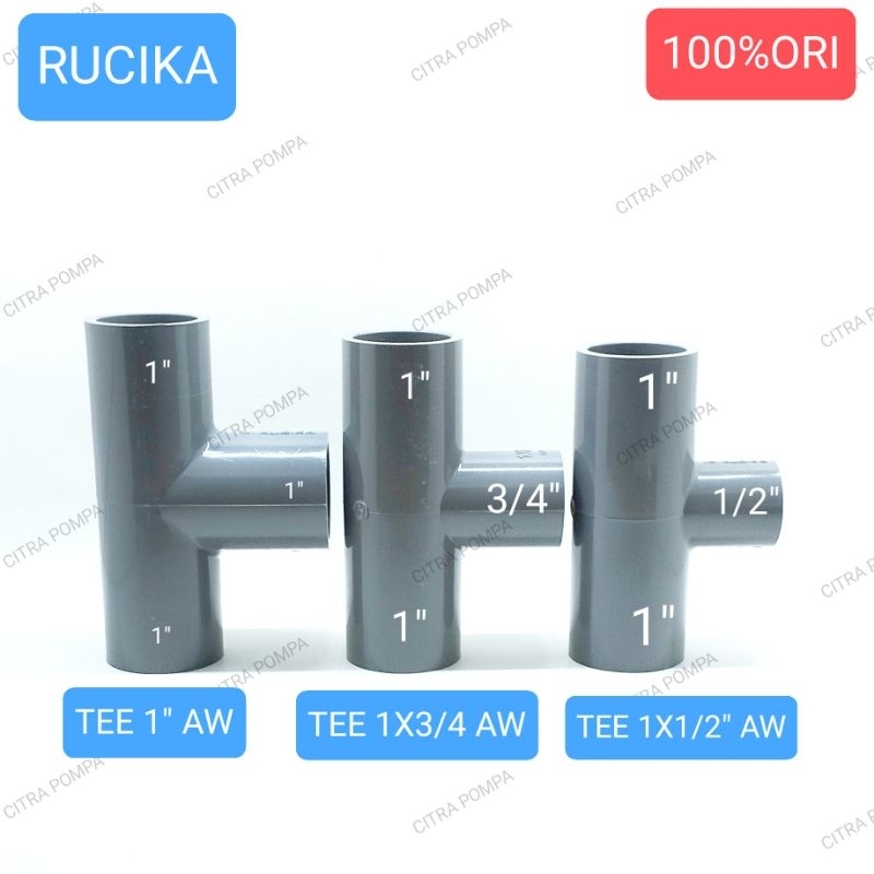 RUCIKA TEE 1" AW / TEE 1 X 3/4" AW / TEE 1 X 1/2" AW