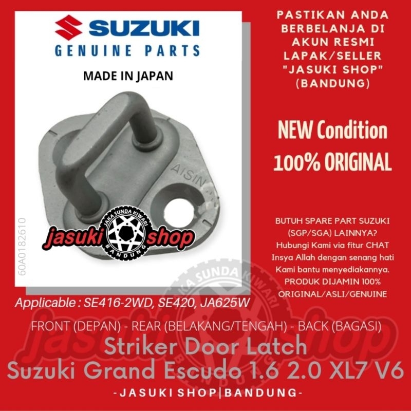Striker Door Lock Pintu Depan Belakang Bagasi Suzuki Grand Escudo 1.6 2.0 2.5 XL7 V6 Asli Ori Origin