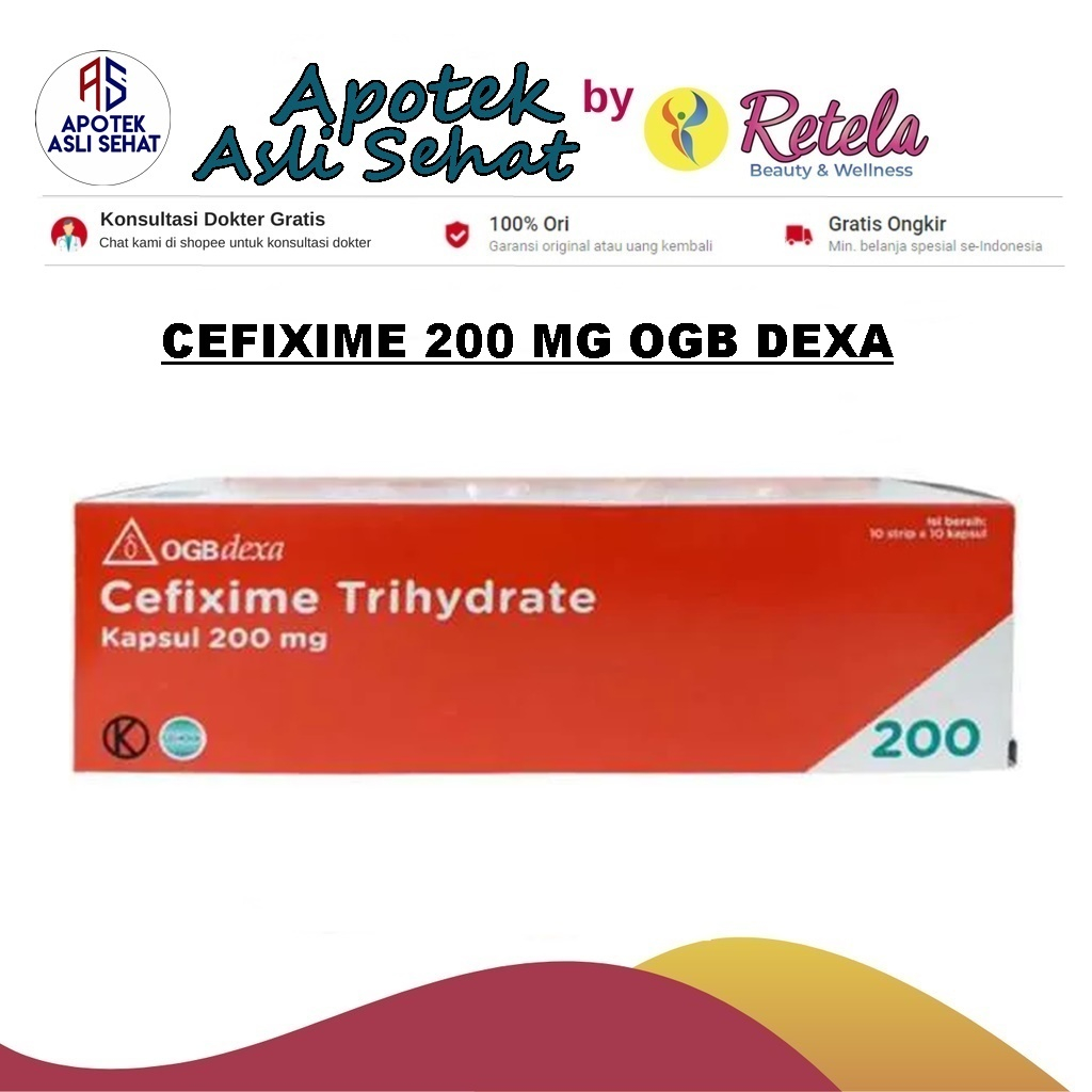 CEFIXIME 200 MG OGB DEXA BOX 100 TABLET