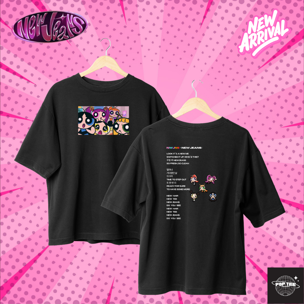 Kaos Oversized NewJeans Powerpuff Girls Lyrics Tee || UNISEX