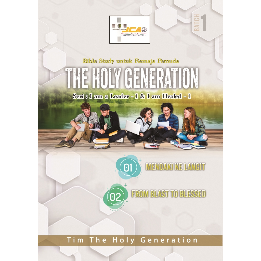 Materi Bible Study : THE HOLY GENERATION