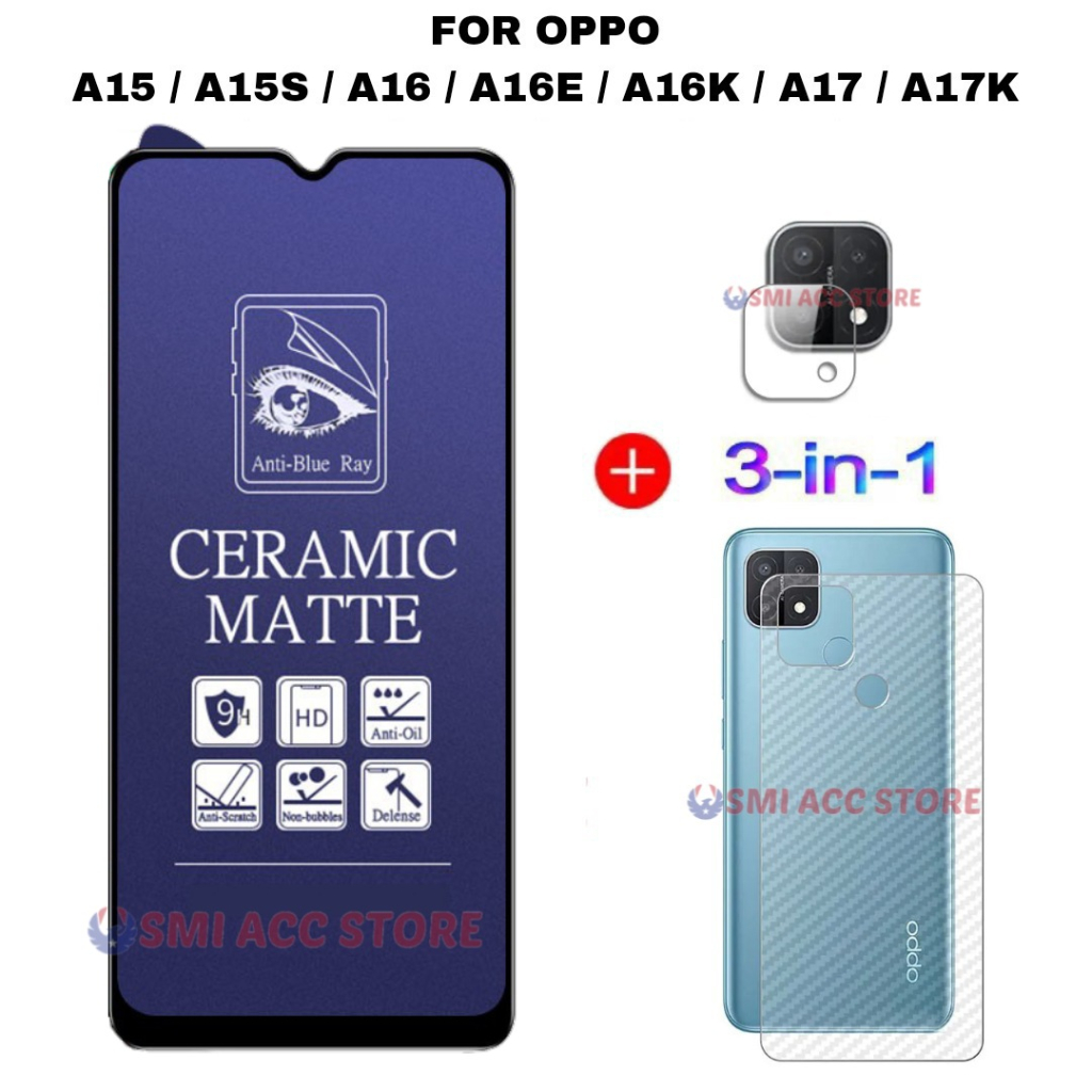 PAKET TG OPPO A15s / A15 / A16 A16E A16K Tempered Glass Ceramic Anti Blue 9H Anti Gores Pelindung Ra