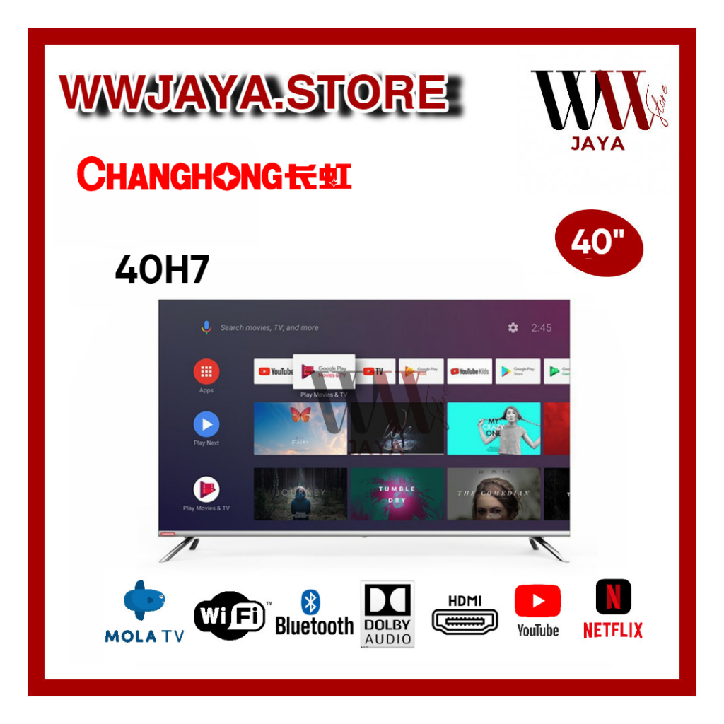 TV LED Changhong 40H7 LED Changhong 40 Inch Android TV