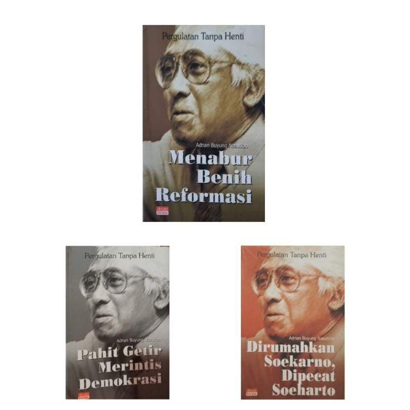 Reformasi Tanpa Henti - Adnan Buyung Nasution. Original