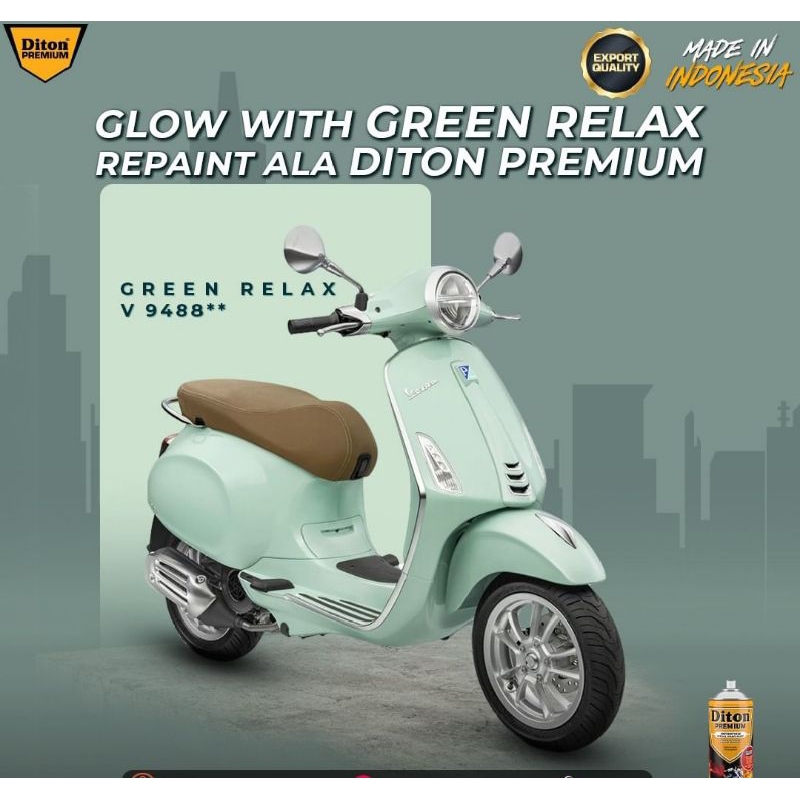 Pilok Hijau Green Relax V 9488 ** Diton Premium Cat Semprot Sepeda Motor Mobil