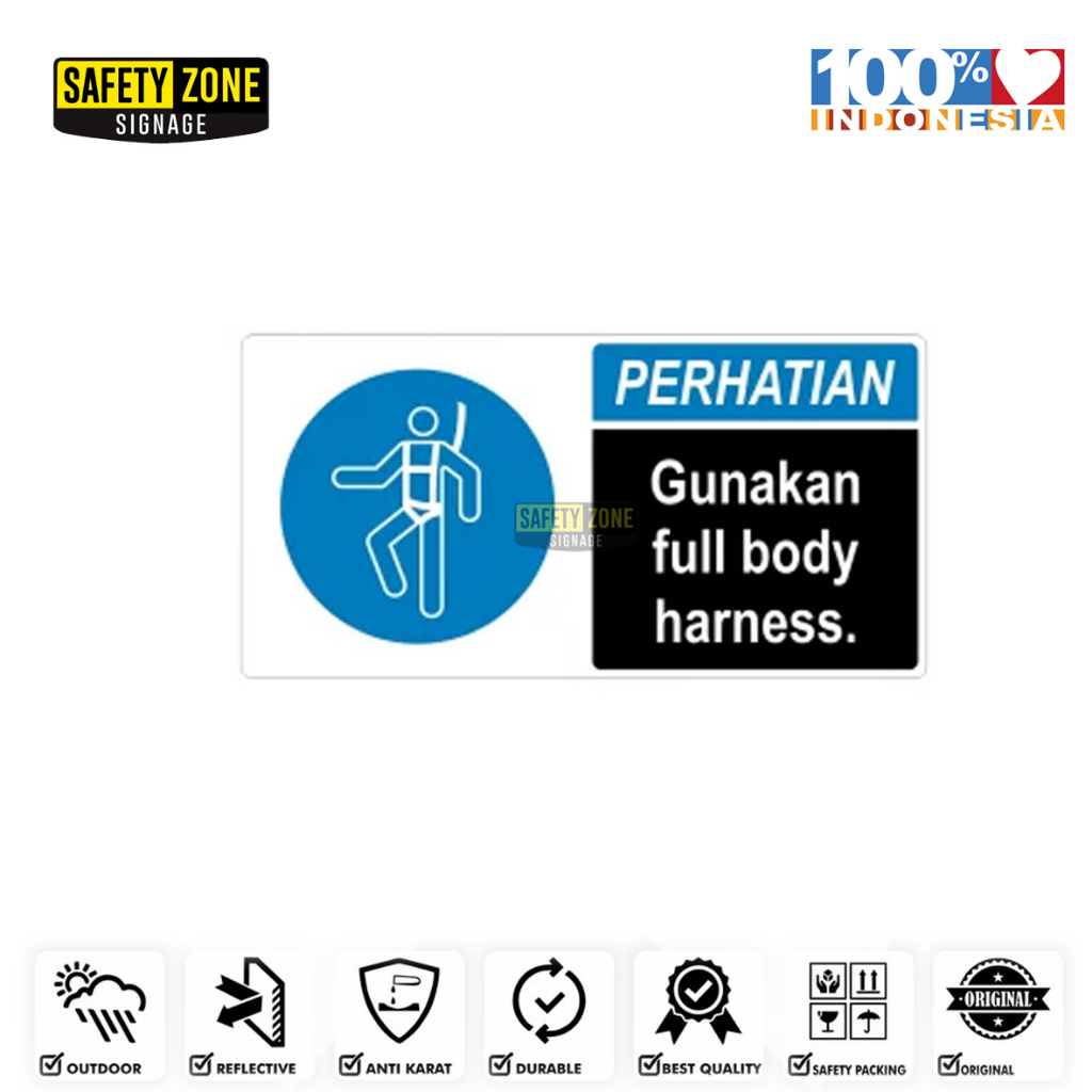 

Sign Akrilik Perhatian Gunakan full body harness