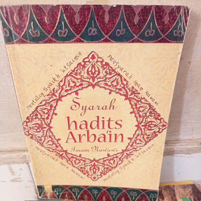 SYARAH HADITS ARBAIN IMAM NAWAWI