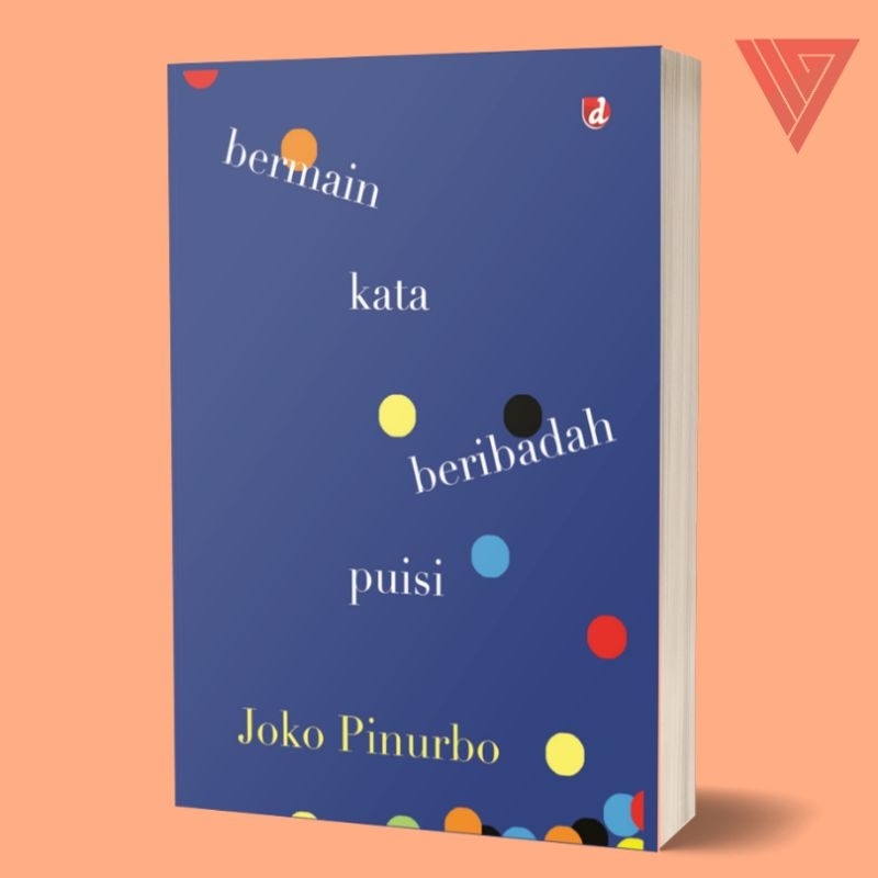 Buku bermain kata beribadah puisi by jokpin/buku joko pinurbo/puisi jokpin