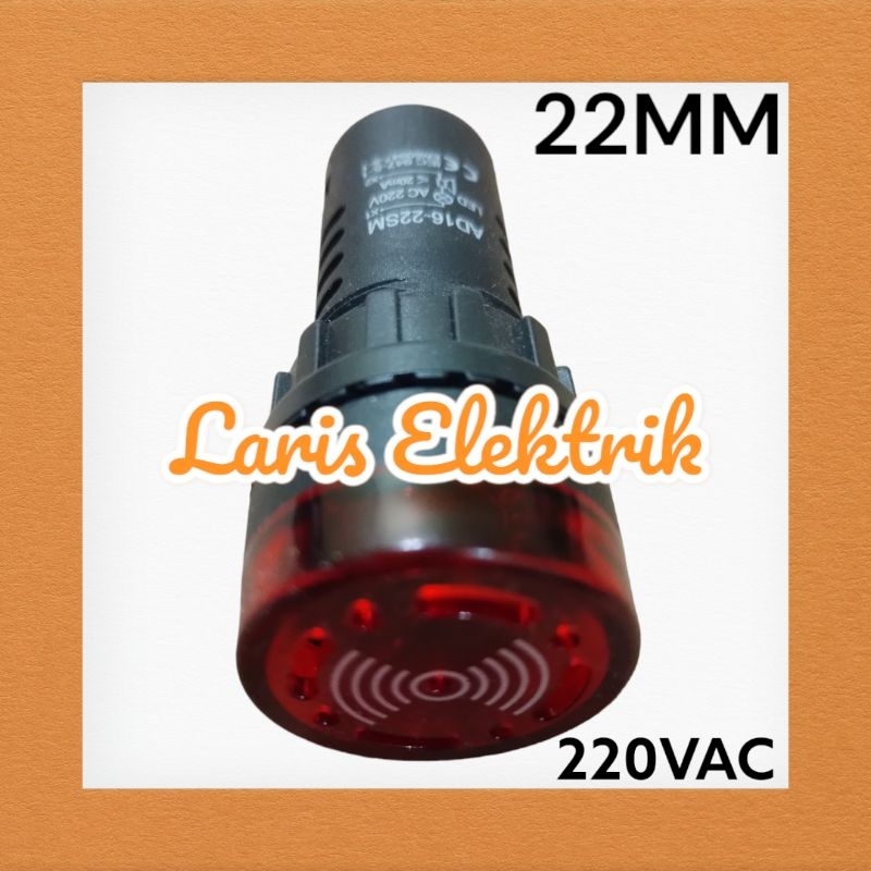 Pilot Lamp Buzzer 22MM 220VAC