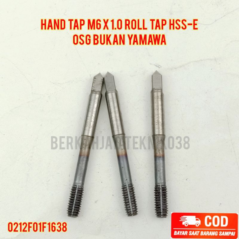 Hand Tap M6 x 1.0 Roll Tap HSS-E OSG Bukan Yamawa