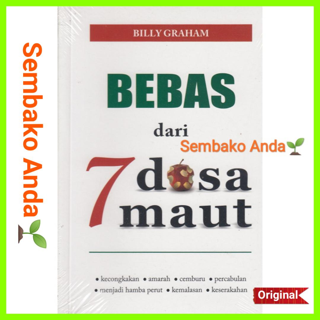 Bebas Dari 7 Dosa Maut. Billy Graham. Tujuh.