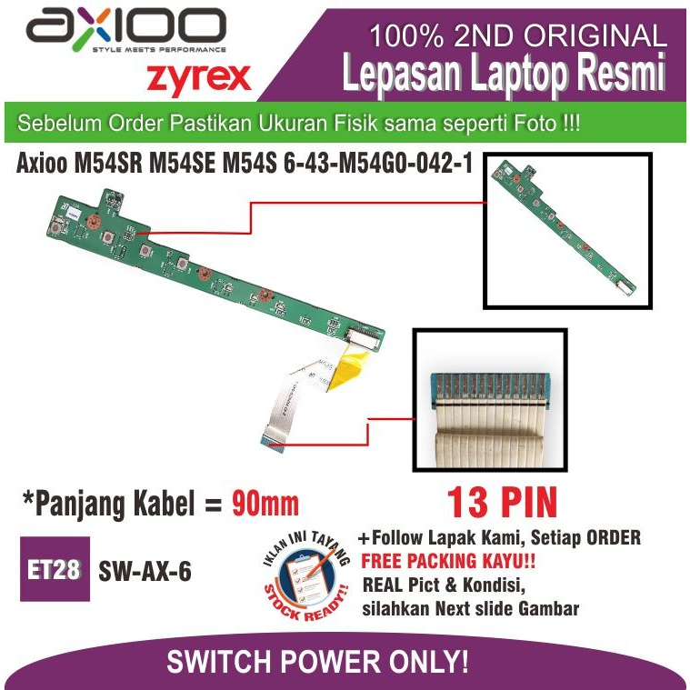 ET28 SW-AX-6 Switch Tombol power Axioo M54SR M54SE 6-43-M54G0-042-1