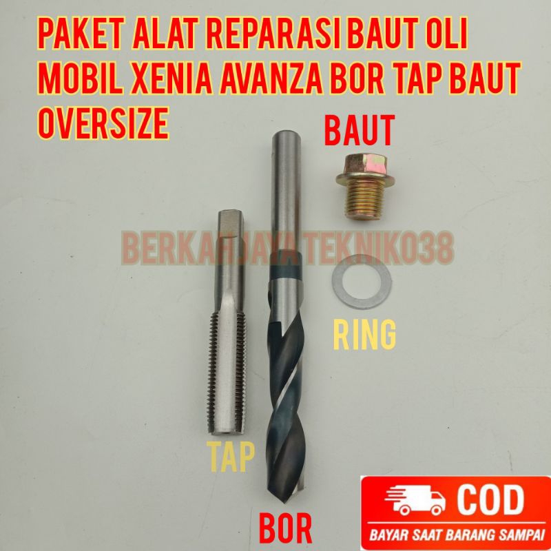 Paket Alat Reparasi Baut Oli Mobil Xenia Avanza Bor Tap Baut Oversize
